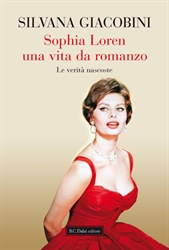 Sophia Loren una vita da romanzo